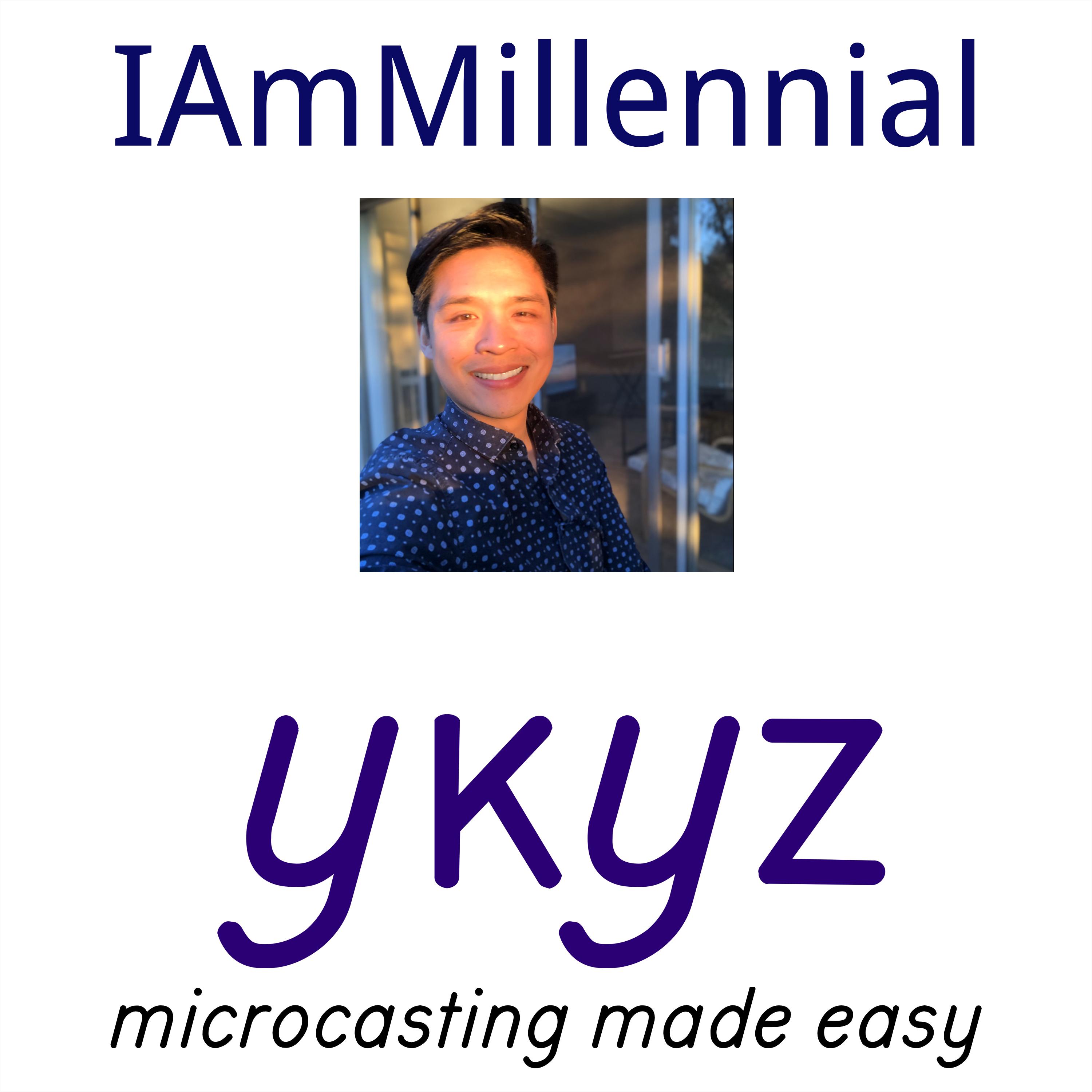IAmMillennial microcast